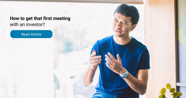 How to get that First Meeting with an Investor or VC